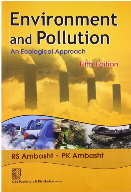 Environment and Pollution: An Ecological Approach, 5e